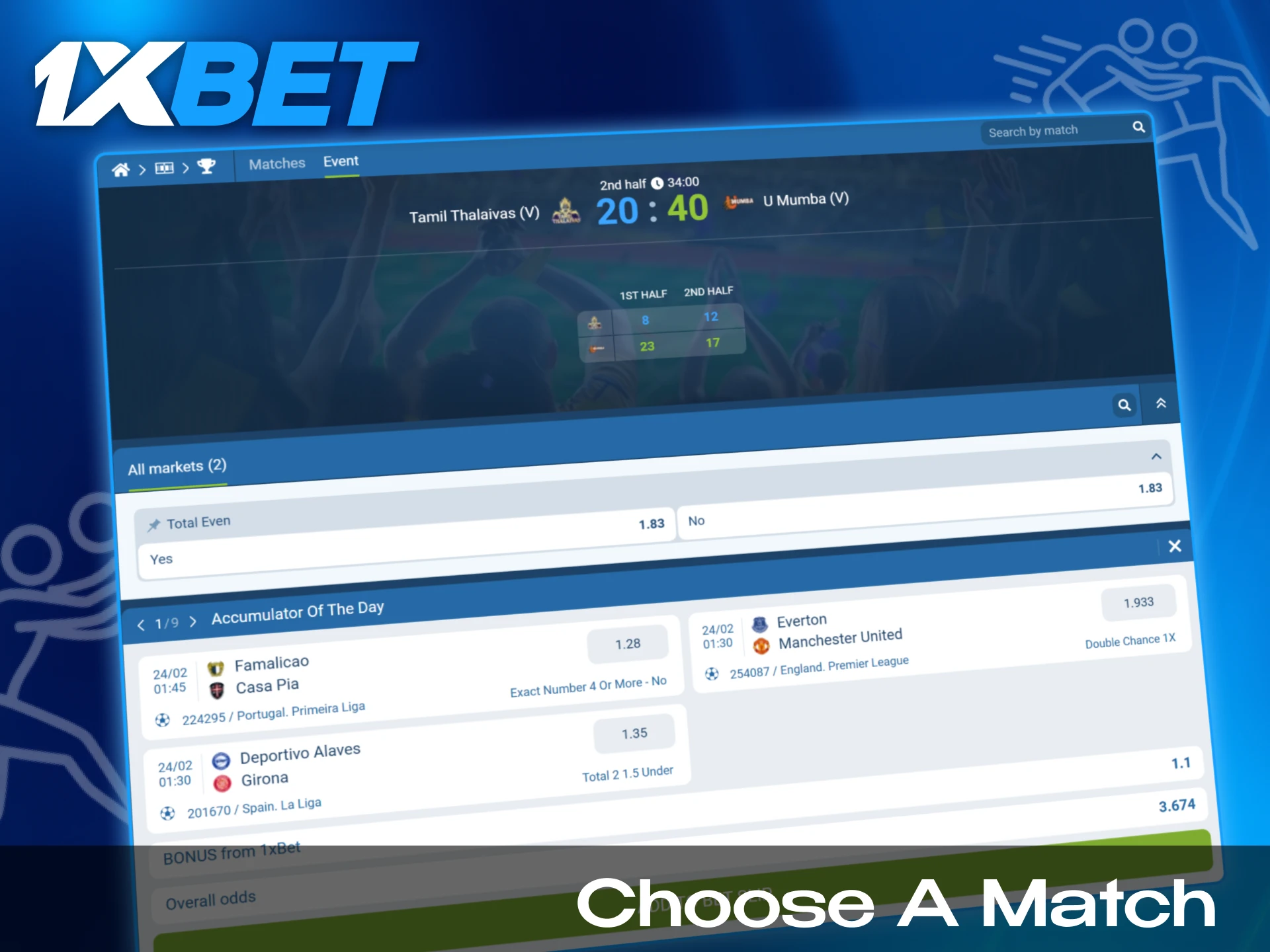 Choose your favorite kabaddi match and pick a market for betting.